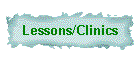 Lessons/Clinics